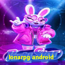 lonarpg android